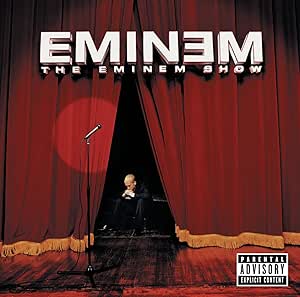 The Eminem Show - Eminem